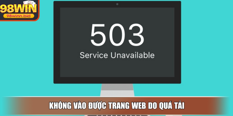 Không truy vấn trang web được do tình trạng quá tải